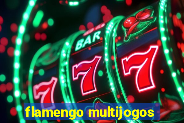 flamengo multijogos